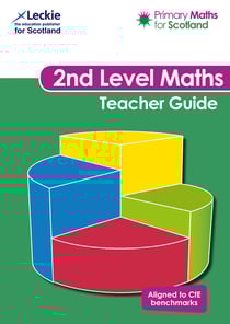 Second Level - For Curriculum for Excellence Primary Maths