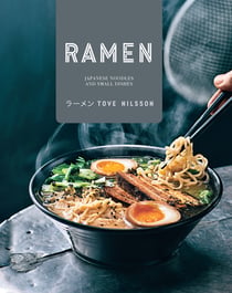 Ramen - Japanese Noodles &amp; Small Dishes