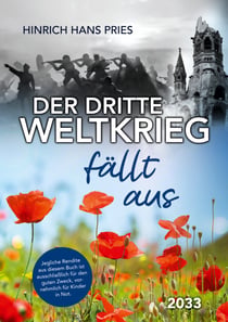 Der Dritte Weltkrieg fällt aus - 2033