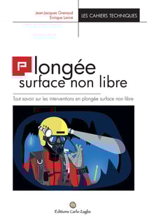 Plongée en surface non libre - Tout savoir sur les interventions en plongée surface non libre