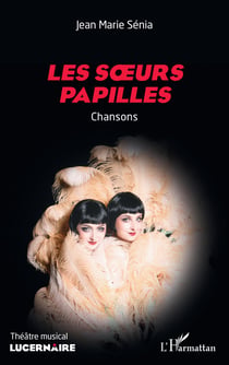 Les soeurs papilles - Chansons