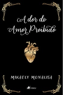 A dor do amor proibido