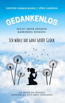 Gedankenlos - Ich wähle das ganz große Glück