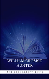 The Prosperity Bible: The Greatest Writings of All Time On The Secrets To Wealth And Prosperity