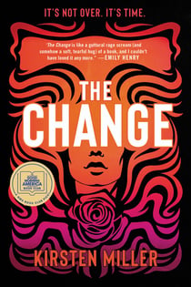 The Change - A Novel