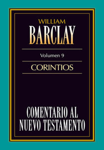 Comentario al Nuevo Testamento Vol. 09 - Corintios