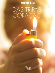 Das tripas coração - V Prêmio Pernambuco de Literatura