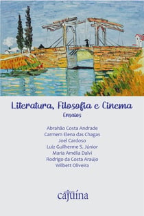 Literatura, filosofia e cinema - ensaios