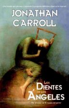 Los dientes de los ángeles