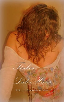 Tinkas Lieb-Haber - P.S.: "Freu mich auf dich :-*."