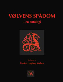 Vølvens Spådom - - en antologi