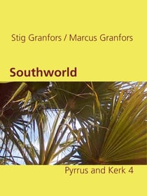 Southworld Pyrrus and Kerk 4
