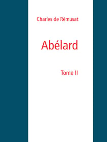 Abélard - Tome II