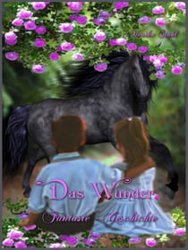 Das Wunder - Kinderbuch