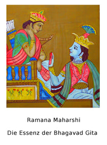 Die Essenz der Bhagavad Gita
