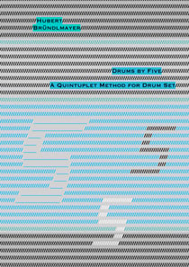 Drums by Five - A Quintuplet Method for Drum Set