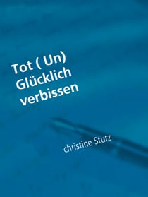 Tot ( Un) Glücklich verbissen - Teil 4