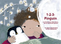 1-2-3-Pinguin - ein Kinderbuch über Eltern, die so und so sein können