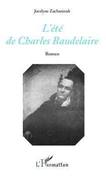 L'été de Charles Baudelaire - Roman