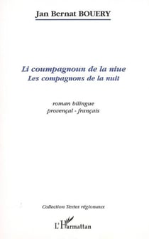 Li coumpagnoun de la niue - Les compagnons de la nuit