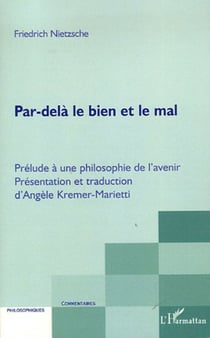 Par-delà le bien et le mal - Prélude à une philosophie de l'avenir