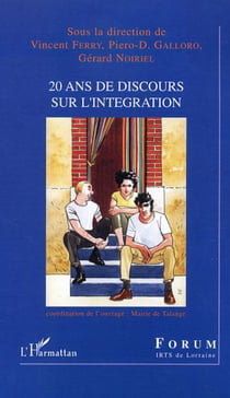 20 ans de discours sur l'intégration