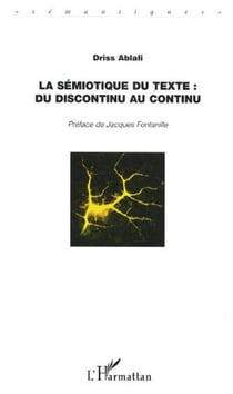 La sémiotique du texte - Du discontinu au continu