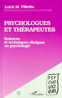 Psychologues et thérapeutes - Sciences et techniques cliniques en psychologie