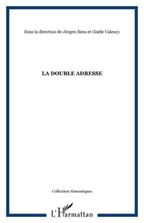 LA DOUBLE ADRESSE