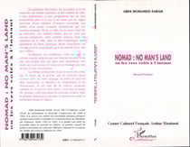 Nomad: no man's land - ou les vers volés à l'instant