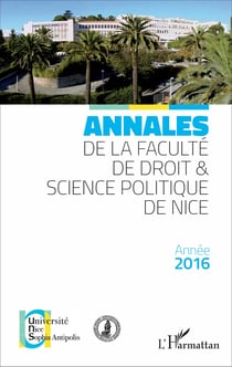 Annales de la faculté de Droit et Science politique de Nice - Année 2016