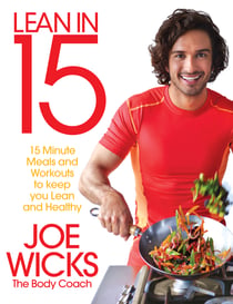 Lean in 15 - The Shift Plan - 15 Minute Protein-rich Meals and Workouts to Keep You Lean and Healthy