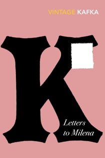 Letters to Milena - Franz Kafka’s love letters – the surprise BookTok sensation