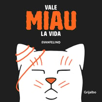 Vale miau la vida
