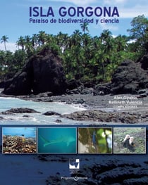 Isla Gorgona - Paraíso de biodiversidad y ciencia