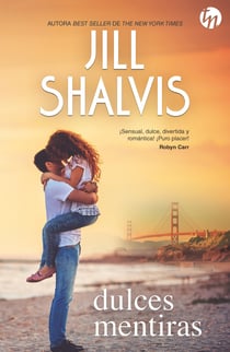 Dulces mentiras - El mejor regalo para San Valentín, una novela de Harlequin