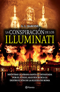La conspiración de los Illuminati - Mientras la sábana santa es devastada por el fuego, alguein busca la destrucción de la iglesia de Roma