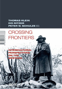 Crossing Frontiers - Intercultural Perspectives on the western