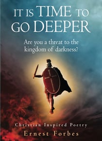 It Is Time To Go Deeper - Are You a Threat To The Kingdom Of Darkness