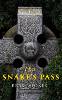 The Snake's Pass - Historical Novel