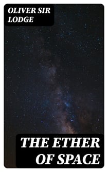 The Ether of Space