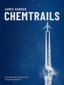 Chemtrails - Are chemtrails merely a new "conspiracy theory"?