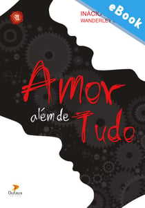 Amor além de tudo