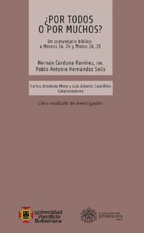 ¿Por todos o por muchos? La universalidad de la salvación - Un comentario bíblico a Marcos 14,24 y Mateo 26,28