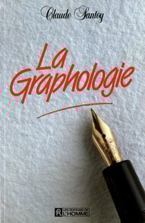 La graphologie - GRAPHOLOGIE -LA (NUM)
