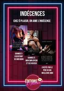 Indécences - Chez ô plaisir, on aime l'indécense