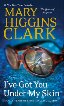 I've Got You Under My Skin - A Novel