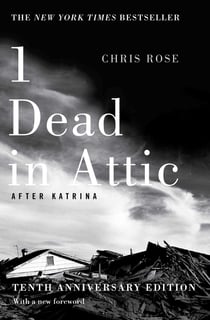 1 Dead in Attic - After Katrina