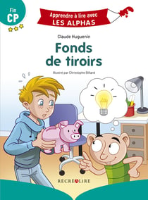 Apprendre à lire avec les Alphas : fonds de tiroirs