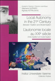 Local autonomy in the 21st century - l'autonomie locale au XXIe siècle